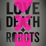愛，死亡和機器人 第一季