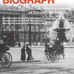 奇妙的比沃格拉夫電影公司：歐洲最早的活動影像(1897-1902)